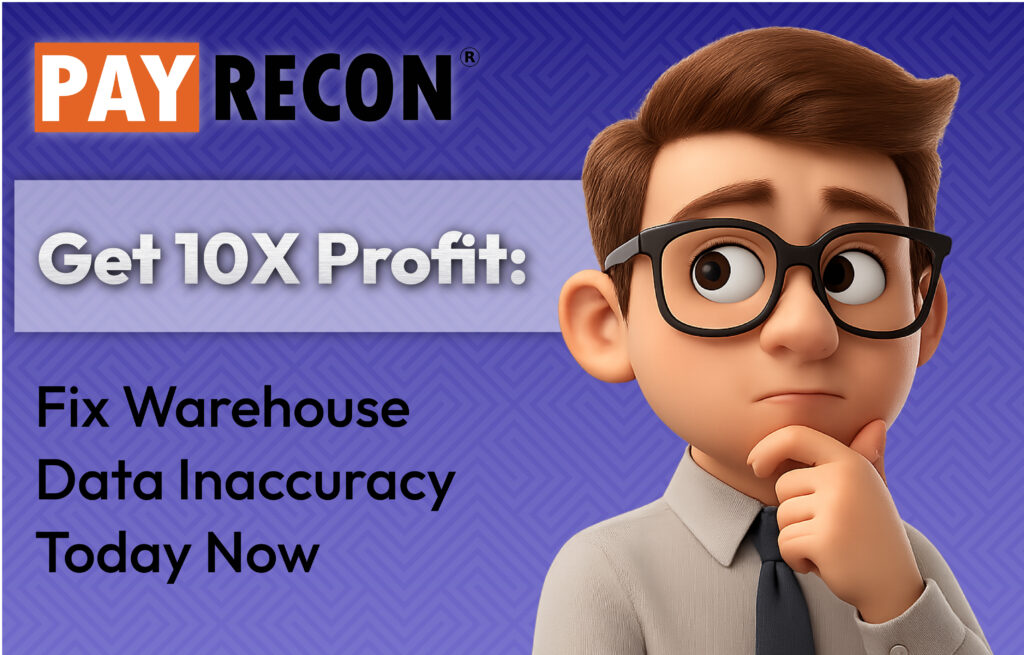 Get 10X Profit: Fix Warehouse Data Inaccuracy Today Now